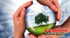 Солимии миллат ба маърифати экологии аҳолӣ вобаста аст